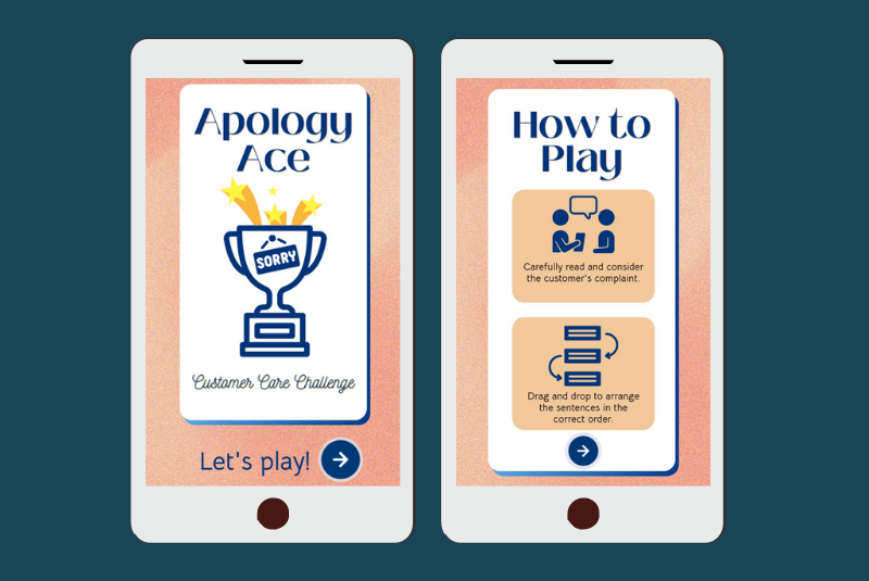 Mobile learning game called Apology Ace which helps the learner review the parts of a sincere apology within a customer service setting.